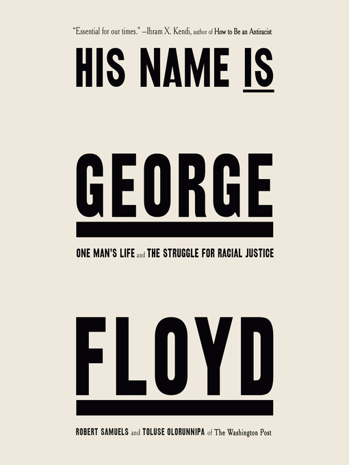 Cover image for His Name Is George Floyd (Pulitzer Prize Winner)